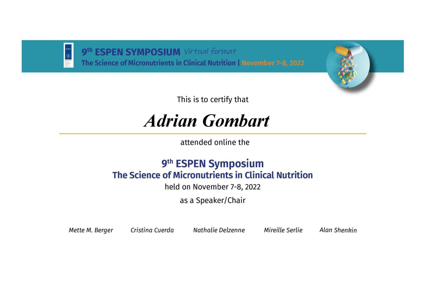 Attendance award for Adrian Gombart for participating in the ESPEN Symposium.