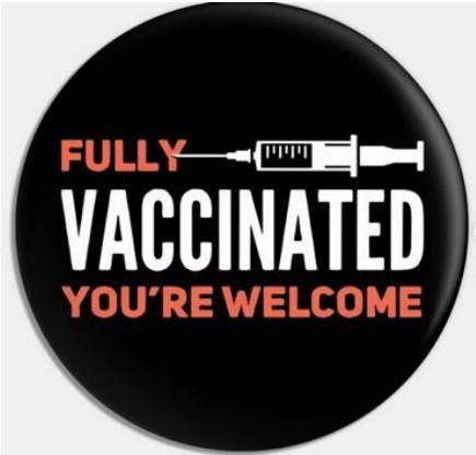 Circle with syringe that says "full vaccinated you're welcome".